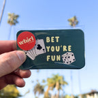 Bet You're Fun